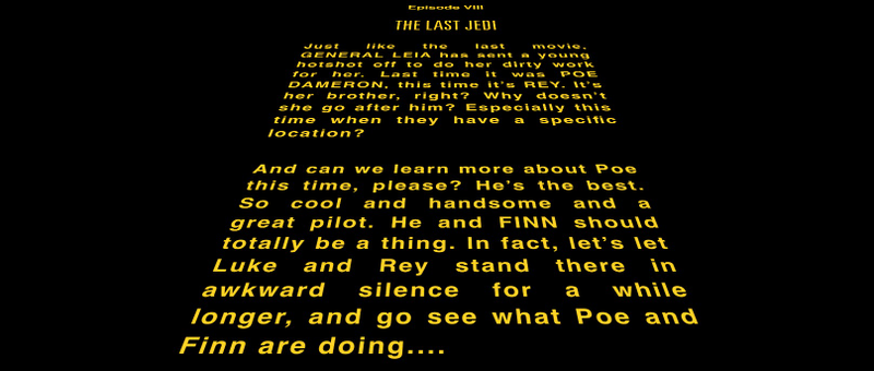 Illustration for article titled What the Hell Is the Opening Crawl for The Last Jedi Going to Be?